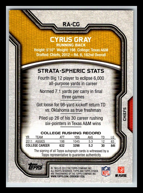 2012 Topps Strata Rookie Autographs #RACG Cyrus Gray