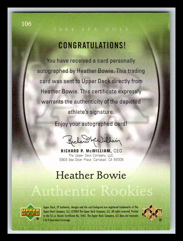 2004 SP Authentic #106 Heather Bowie AU RC 0530/1500 !!
