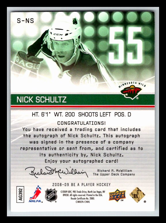 2007-08 Be A Player Signatures #SNS Nick Schultz