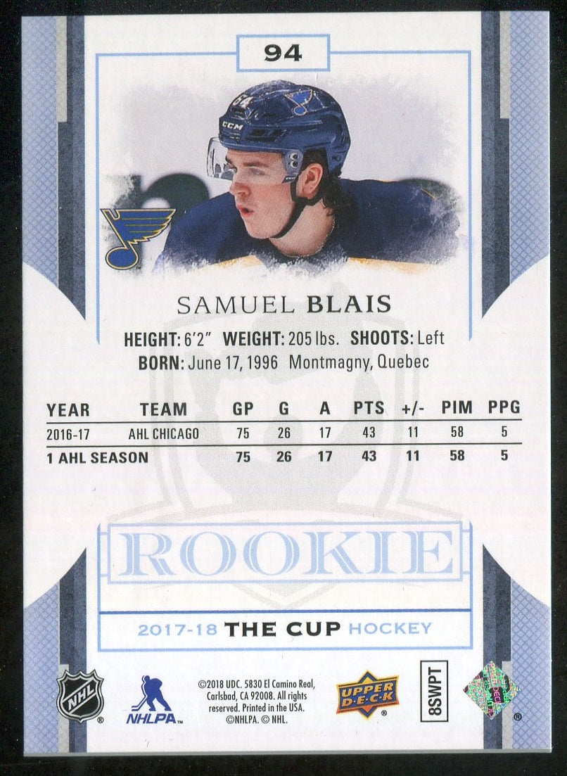 2017-18 The Cup #94 Samuel Blais RC 184/249 !!