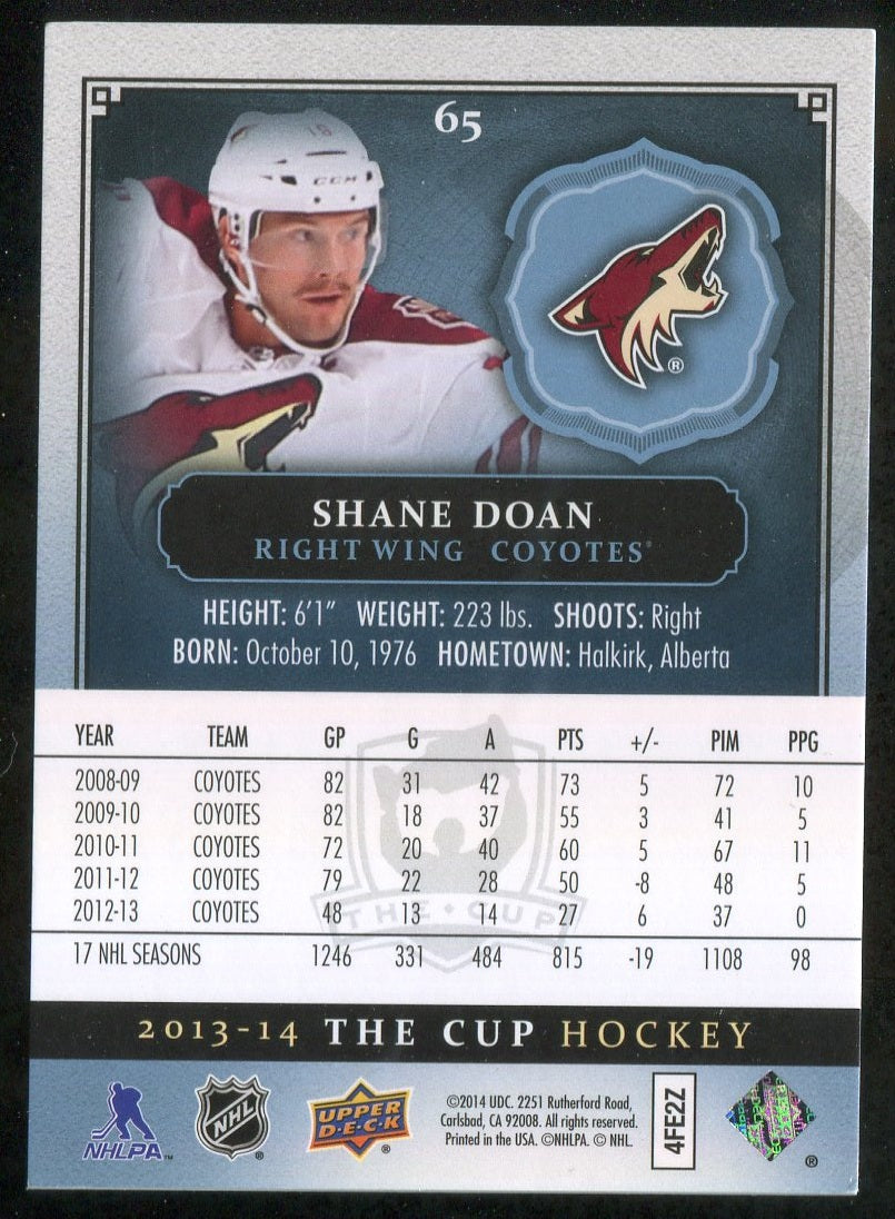2013-14 The Cup #65 Shane Doan 230/249 !!