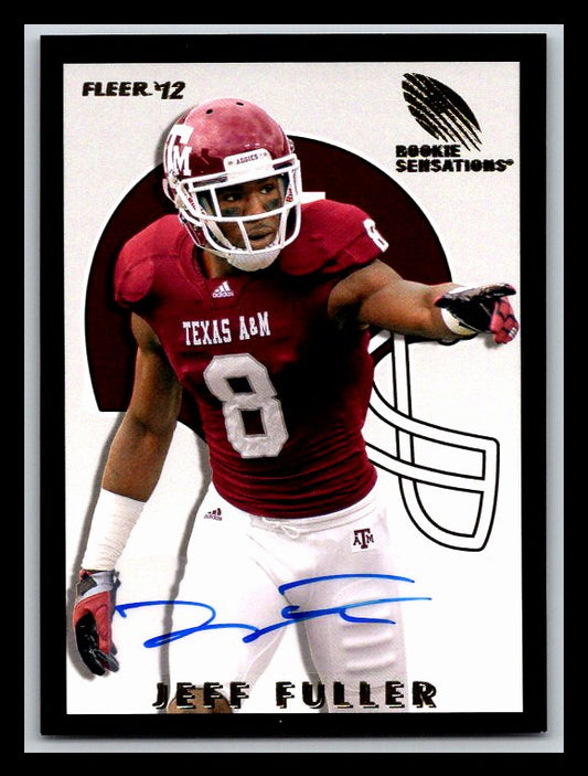 2012 Fleer Retro Rookie Sensations Autographs #RS79 Jeff Fuller