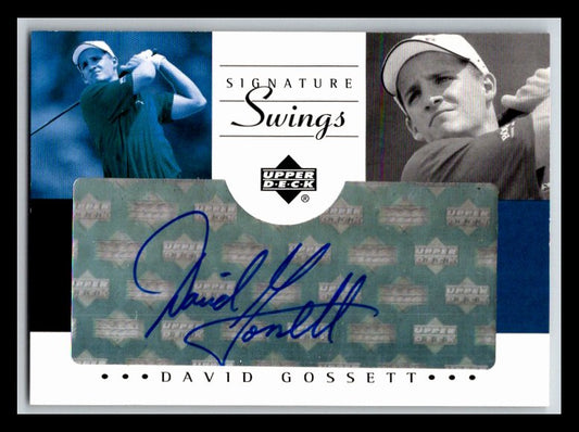 2002 SP Game Used Signature Swings #DG David Gossett
