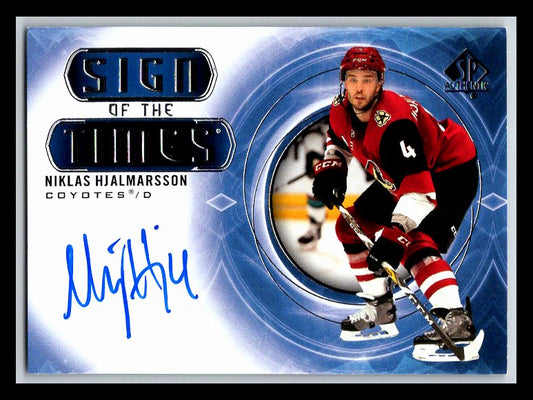 2020-21 SP Authentic Sign of the Times #SOTTNH Niklas Hjalmarsson