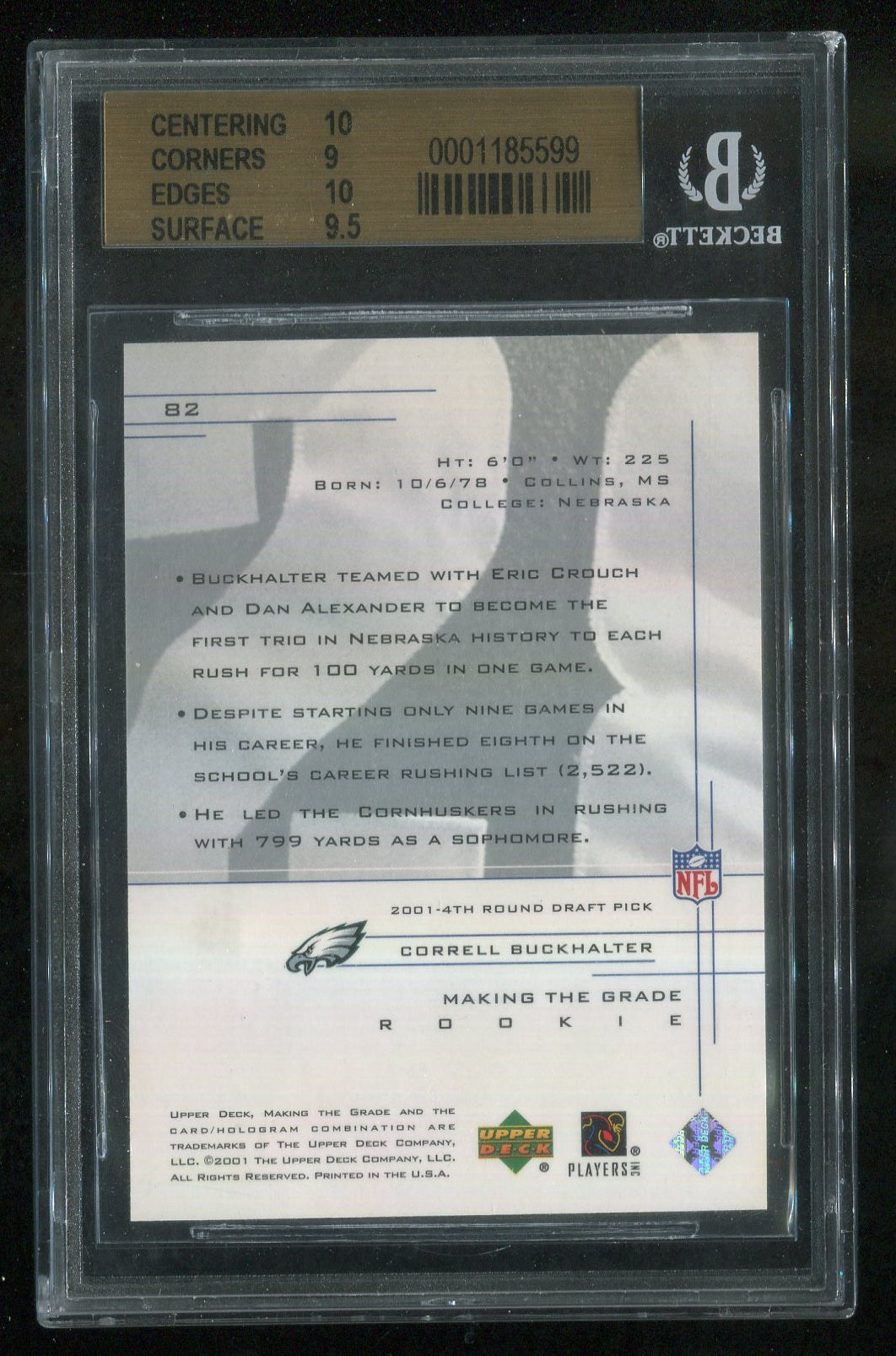 2001 UD Graded #82 Correll Buckhalter Act RC 360/900 GRADED BGS 9.5 !!